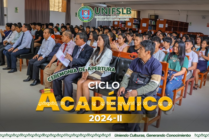 La UNIFSLB realiza ceremonia de Apertura del Semestre Académico 2024-II